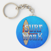 Born To Surf Forced To Work Key Chain