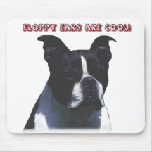 Boston Terrier:  Floppy Ears are Cool! Mouse Pads
