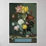 Bouquet of Flowers in a Glass Vase, 1621 Poster