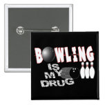 BOWLING IS MY DRUG! PINS