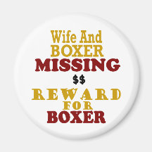 Boxer & Wife Missing Reward For Boxer Magnet