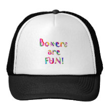 Boxers are Fun Hat