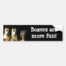 Boxers are more fun bumper sticker