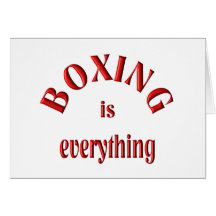 Boxing is Everything Greeting Card