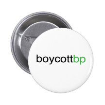 Boycott BP Buttons