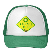 BP Oil Spill Hat - Fresh Oil