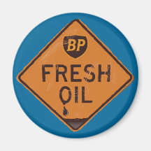 BP Oil Spill Magnet - Fresh Oil BP Shield
