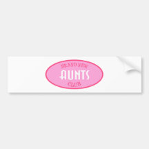 Brand New Aunts Club (Pink) Bumper Sticker