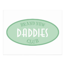 Brand New Daddies Club (Green) Post Cards