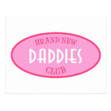 Brand New Daddies Club (Pink) Post Card