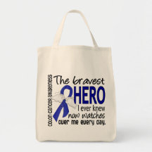 Bravest Hero I Ever Knew Colon Cancer Canvas Bags