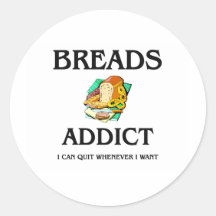 Breads Addict Round Sticker