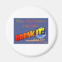 break it1 magnets