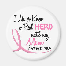 BREAST CANCER Hero MOM Refrigerator Magnets