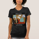 Brett's Mother thinks long and hard... Tshirt