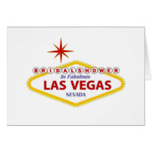 BRIDAL SHOWER IN FABULOUS LAS VEGAS Card