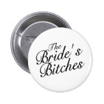 Brides Bitches Buttons