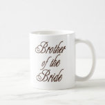 Bride's Brother Classy Browns Coffee Mugs