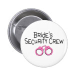 Brides Security Crew Buttons