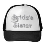 ♥ Bride's Sister ♥  Very Pretty Design ♥ Trucker Hat