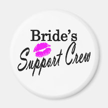Brides Support Crew Fridge Magnet