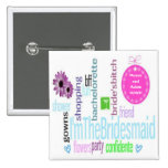 Bridesmaid Button