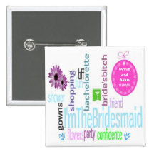 Bridesmaid Button