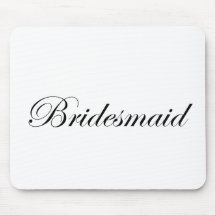 Bridesmaid Mousepad