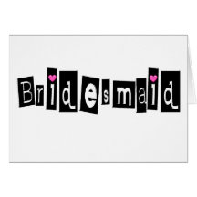 Bridesmaid (Sq Blk) Cards
