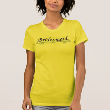 Bridesmaid Tshirt