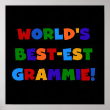 Bright Colours World's Best-est Grammie Gifts Posters