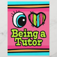 Bright Eye Heart I Love Being a Tutor Full Colour Flyer