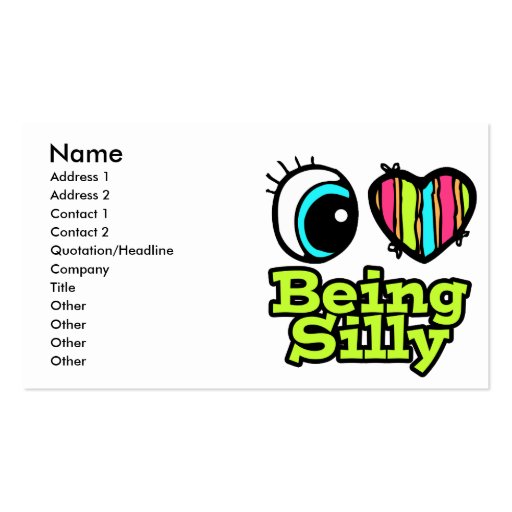 Bright Eye Heart I Love Being Silly Business Cards