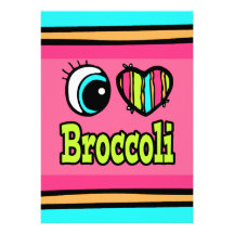 Bright Eye Heart I Love Broccoli Custom Invitations
