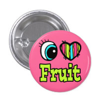 Bright Eye Heart I Love Fruit Button