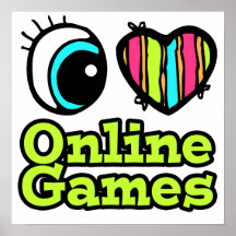 Bright Eye Heart I Love Online Games Print