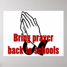 Bring Prayer Back to Schools Posters