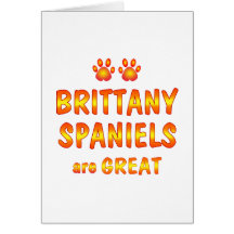 Brittany Spaniels are Great Card