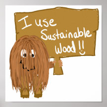 Brown Use sustainable wood Posters