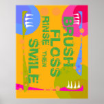 Brush Floss Rinse, then SMILE! Print