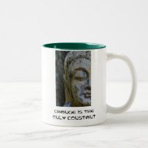 Buddha - Change is the Only Constant Mug