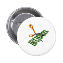 Budget Cut Pinback Button
