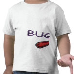 Bug Hunter Shirts