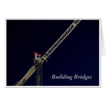 Building Bridges Card