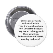 Bullies are cowards pins