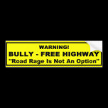 Bully - Free Highway bumper stickers