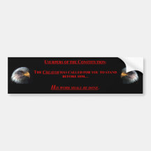 Bumper Sticker w/ USURPERS OF THE CONSTITUTION: