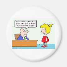 businessman, fired, computer, insubordination fridge magnet