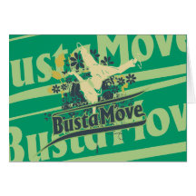 Busta Move T-shirts and Gifts Greeting Card