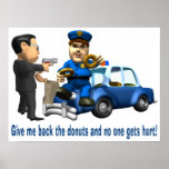 But Cops Love Doughnuts Poster